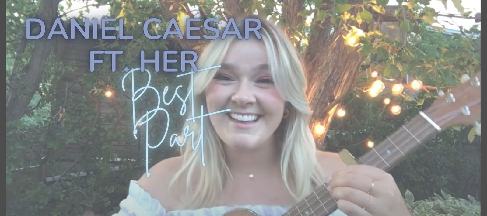 Ukulele Play Along with Kate Stevens - Daniel Caesar ft. HER - Best Part